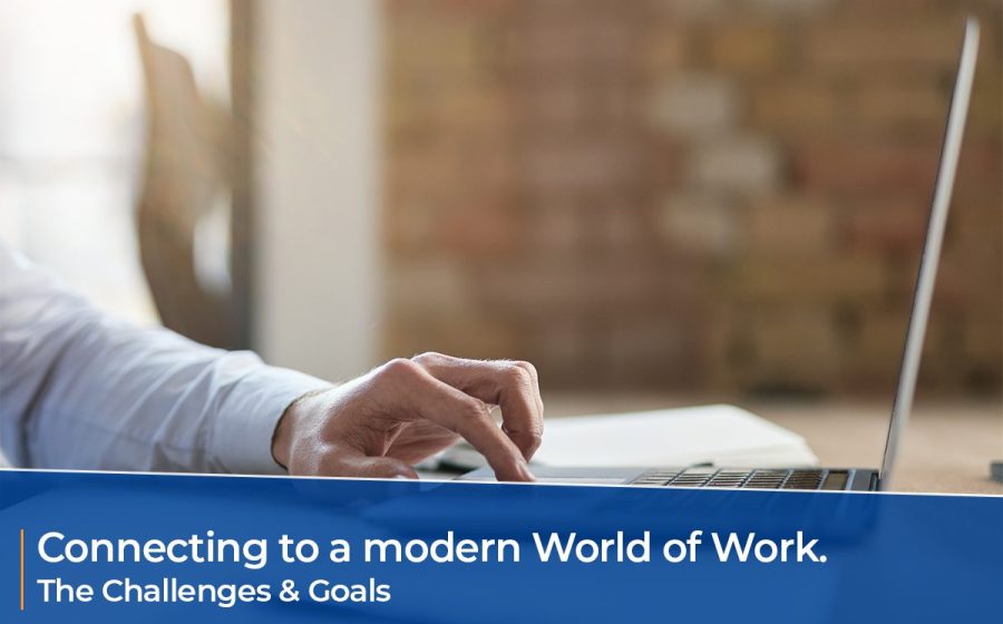 Connecting To A Mordern World Of Work