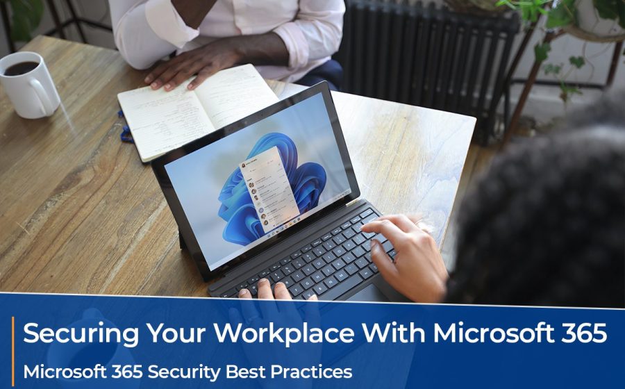 MS 365 - Securing your Business