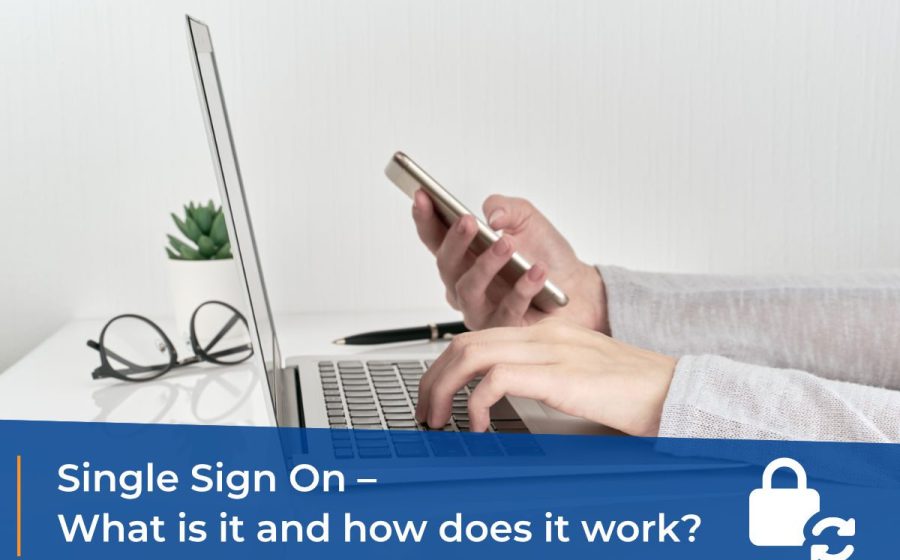 SSO what is it and how does it work/