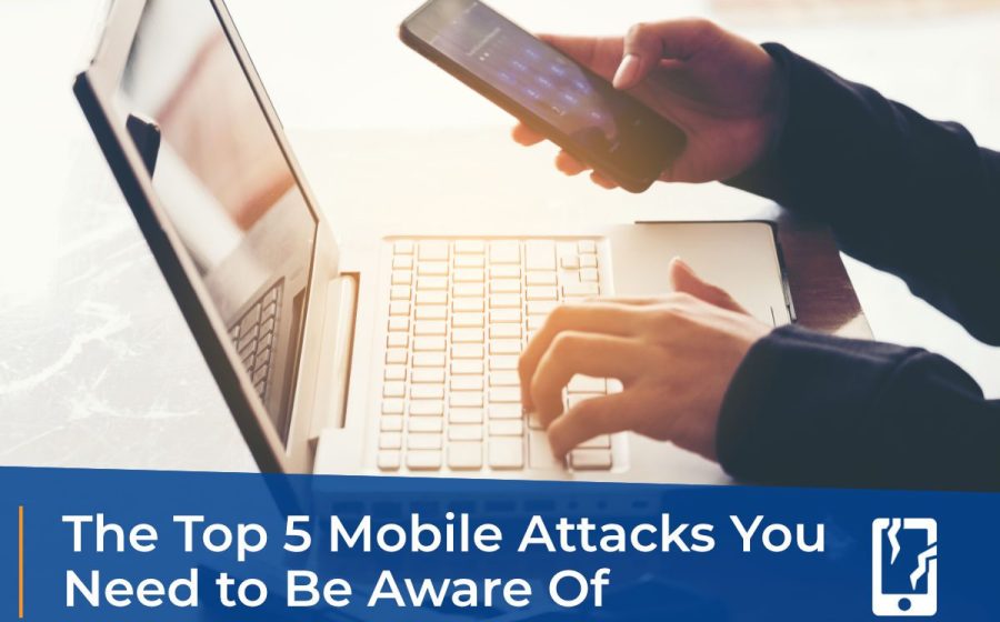 Mobile Threats 2022.