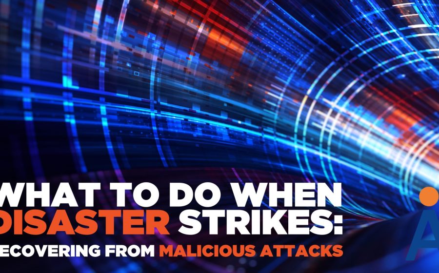 Abstract digital background with blue, orange, and white light streaks. Bold white and orange text reads: What to do when disaster strikes: Cyber attack recovery tips. A stylized A logo is in the bottom right.