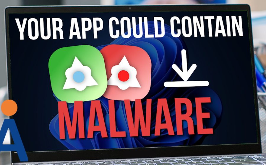 A laptop screen displays a warning: YOUR APP COULD CONTAIN MALWARE, reminding users to beware some apps could contain Malware. App icons and a download symbol are visible, with a logo featuring a blue A and orange dot in the corner.