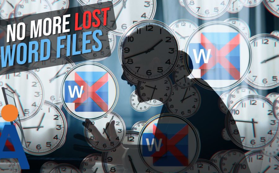 A stressed person is surrounded by clocks and Word document icons with red Xs; a sign reads No more lost Word documents. Changes to Word Autosave coming. A stylized A logo appears in the lower left corner.