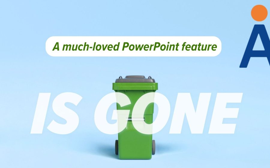 A green trash bin on a blue background, with text reading A much-loved PowerPoint feature IS GONE—a nod to the Reuse Slides PowerPoint feature removed—and a large blue letter A with an orange dot in the top right corner.